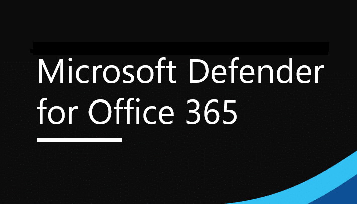 Microsoft Defender for Office 365