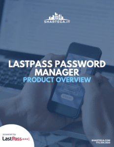 LastPass Password Manager Product Overview